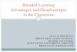Blended Learning Advantages and Disadvantages in the ...Disadvantages of blended learning Using e-learning platforms can be more time consuming than traditional methods and can also