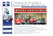 CATHOLIC FAMILY FRATERNAL JOURNAL · 2019. 3. 25. · Page 4 CatholiC Family Fraternal Journal November/December 2018 November/December 2018 The emblem of KJZT Family Life is the