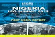NIGERIA - LPG SUMMIT · 2019. 12. 19. · Nigeria LPG Summit was held at the Balmoral Events Centre, Federal Palace Hotel, Lagos, Nigeria on 26 – 27 November 2019. The event was