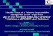Has the Threat of a Takeover Improved the Management of the …€¦ · business portfolio Increasing M&As ... Minebea vs. Sankyo Seiki vs. Trafalgar Glenn (1985) Koito Manufacturing