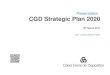 Presentation CGD Strategic Plan 2020 - CMVMweb3.cmvm.pt/sdi/emitentes/docs/FR63344.pdf · Presentation CGD Strategic Plan 2020 | 10th march 2017 Caixa Geral de Depósitos | Lisbon