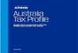 Australia Tax Profile...least AUD1 billion and extends the general anti-avoidance rules to schemes that are intended to ‘limit a taxable presence in Australia’. The Diverted Profits