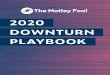 2020 Downturn playbook the motley fool ²¯²²¯°²¯²downturn playbook²¯° 1Welcome! First, thank you