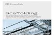 Scaffolding - ScreenSafescreensafe.co.nz/.../2017/11/ScreenSafe_Scaffolding.pdf · 2017. 11. 3. · Scaffolding process 2 is the planning for and/or the design, erection, inspection,