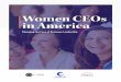 Women CEOs in Americawomenceoreport.org/wp-content/uploads/2020/10/Women_CEOS_in_… · outperform those with fewer or no women.5 Former PepsiCo CEO Indra Nooyi shares, “Don’t