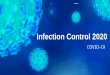 Dental Health Services Victoria - Infection Control 2020...• Australian Dental Association Guidelines for infection control 3rd Edition 2015. Dental service restrictions in COVID