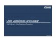 User Experience und Design - JUG Saxony...Anja Endmann - User Experience und Design! Wie könnte dem Alien ? geholfen werden? 1. Unterstützt das Wissen um die Does und Don’ts im