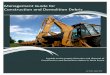 Waste Check: Home Page - Management Guide for Construction and Demolition Debris · 2016. 12. 22. · Waste-Resource Strategy aims to divert waste in order to improve the environment