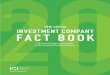 60th edition 20 FACT BOOK INVESTMENT COMPANY 2020202019 Facts at a Glance Total worldwide assets invested in regulated open-end funds* $54.9 trillion United States $25.7 trillion Europe