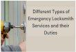 Different Types of Emergency Locksmith rvices and Their Duties