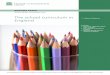 The school curriculum in England · 2020. 1. 3. · Box 1: overview of the curriculum in state -funded schools in England • Maintained schools in England must follow the national