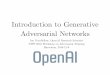 Introduction to Generative Adversarial Networks2016/12/09  · (Goodfellow 2016) Adversarial Training • A phrase whose usage is in ﬂux; a new term that applies to both new and