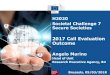 2017 Call Evaluation Outcome - Security Research · Panel Meeting (ESR) 02-20/10/17 Remote Ethics Screening 16/10-03/11/17 CMs Ethics Screening 06-10/11/17 Security Scrutiny ≤ 04/12/17