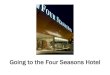 Going to the Four Seasons Hotel - Thompson Center · I’m going to the Four Seasons Hotel in St. Louis, Missouri. I will stay calm and be safe. I will tell someone if I need or want
