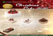 ChristmasChristmas Cak˜ 2020 ※いずれのケーキも [特定原材料：卵・小麦・乳]を含んでおります。 ※チョコレートプレートは形が変更になる場合がございます。※写真はイメージです。