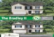 Bradley 2 Sales REV 11 20 1-1 · 2020. 11. 23. · BEDROOM 3 12-10" X Il carpet SECOND LEVEL Plans and other elevations may be shown with optional brick and/or upgrades. All elevations