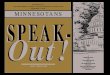 JANUARY 1998 MINNESOTANS SPEAK- Out!mn.gov/mnddc/extra/publications/Speak_Out.pdfspeak-out! minnesotans a summary of interviews with minnesotans about developmental disabilities issues