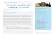 ST. MARY MACKILLOP PRIMARY SCHOOL · THE WISDOM OF ST. MARY MACKILLOP In each Newsletter, I provide a quote from the writings of St. Mary MacKillop. Mary was an extensive letter writer