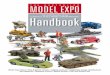 The Australian Model Expo ® Handbook · 2019. 5. 8. · turned aluminium) parts. Many modellers build dioramas as landscaped scenes built around one or more models. They are most
