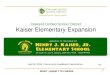 Oakland Unified School District Kaiser Elementary Expansionqualitycommunityschools.weebly.com/uploads/4/1/6/1/41611/...Oakland Unified School District Kaiser Elementary Expansion April
