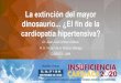 La extinción del mayor dinosaurio ¿El fin de la cardiopatía hipertensiva? · 2020. 11. 25. · DIAGNOSTICO CARDIOPATIA HIPERTENSIVA Díez J, Mechanisms of disease: pathologic structural
