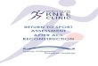RETURN TO SPORT ASSESSMENT AFTER ACL … · North Shore Knee Clinic and SORI 5 Return to Sport Assessment Gait analysis If you request motion capture analysis, this will include an