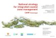 National strategy for integrated coastal zone management ... ... National strategy for integrated coastal
