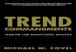 Trend Commandments: Trading for Exceptional Returnsptgmedia.pearsoncmg.com/images/9780132695244/samplepages/... · 2014. 8. 27. · Praise for Trend Commandments “Fire up the barbecue