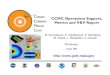 CCMC Operations Support, Metrics and V&V Report(Earth is *) • Future plans: Footpoints on visible disk. Testing & validation. P. MacNeice, B. Elliott 34 Metrics: Skill Score for