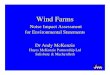 IoA Wind Farm Noise 2006 ARMcK - Hayes McKenzie · 2020. 1. 30. · Microsoft PowerPoint - IoA Wind Farm Noise 2006 ARMcK Author: Val McKenzie Created Date: 3/30/2009 3:20:44 PM 