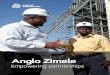 Anglo Zimele - Anglo American plc/media/Files... · Anglo Zimele’s most recent off-shoot. The Small Business Start-Up Fund is an enterprise development initiative which, by means