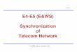 CH3-Synchronization of Telecom Network€¦ · Title: Microsoft PowerPoint - CH3-Synchronization of Telecom Network [Compatibility Mode] Author: DE TRANS Created Date: 4/25/2011 2:53:52
