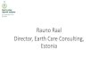 Rauno Raal Director, Earth Care Consulting, Estonia...2019/11/22  · Rauno Raal Director, Earth Care Consulting, Estonia BALTICS DRS - ESTONIA, LITHUANIA (LATVIA) BRUSSELS 22.11.2019