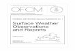 FEDERAL METEOROLOGICAL HANDBOOK No. 12017/11/30  · Federal Meteorological Handbook No.1, Surface Weather Observations and Reports (FMH-1) defines the observing, reporting, and coding