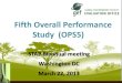 Fifth Overall Performance Study (OPS5)...Four streams of evaluative evidence will be integrated into OPS5 Country Portfolio Evaluations: evidence from 15+ countries Impact Evaluations: