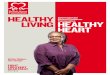 HEALTHY Information for African Caribbean Communities LIVINGHEALTHY HEART · 2015. 4. 27. · BookLET Healthy living, healthy heart. There’s a long history of heart disease in my