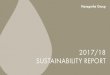 2017/18 SUSTAINABILITY REPORT - Hansgrohe · 2019. 10. 15. · HANSGROHE GROUP SUSTAINABILITY REPORT 2017/18 FOREWORD COMPANY MANAGEMENT PRODUCTS ENVIRONMENT PEOPLE ANNEX LEGAL FORM