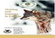Hunting and trophies in Estonia - EJSWelcome to Estonia. Regulations of hunting for foreigners in Estonia • The Estonian legislation states that a member of a foreign country may