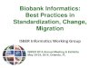 Biobank Informatics: Best Practices in Standardization, Change, …€¦ · From Watzlawick, Weakland, and Fisch. 1, change is divided into two different types of change. First-order