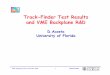 Track-Finder Test Results and VME Backplane R&Dacosta/cms/acosta_emu_hw_dec00.pdf · 2000. 12. 7. · EMU Meeting, FNAL, December 2000 2 Darin Acosta Technical Design Report ŁTrigger