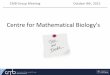 Centre for Mathematical Biology's - University of Oxford · • LaTeX / Beamer Louise ... 1. new to Scientific Computing and/or Matlab 2. with rusty computing and/or Matlab skills