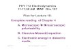 PHY 712 Electrodynamics 11-11:50 AM MWF Olin 107 Plan for …users.wfu.edu/natalie/s13phy712/lecturenote/lecture10/... · 2013. 2. 8. · 02/08/2013 PHY 712 Spring 2013 -- Lecture