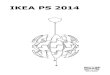 IKEA PS 2014 · Steng av strømtilførselen til strømkretsen med riktig sikring før instal-lasjonsarbeidet påbegynnes. ... en contacto con las autoridades locales para saber cuál