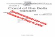 Grade 2 Carol of the Bells Variant - Luck's Music Librarymedia.lucksmusic.com/pdf/34990.pdf · 2019. 1. 25. · Carol of the Bells Variant eter P Wilhousky Arranged by Bill Calhoun