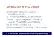 Introduction to VLSI Design - University of Pittsburghengrclasses.pitt.edu/.../levitan/1192/chapter1.pdfEE141 26 © Digital Integrated Circuits2nd Introduction Power will be a major