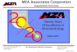 MZA Associates Corporation · MZA Associates Corporation Capabilities Overview 1360 Technology Ct, Suite 200 Dayton, OH 45430 937-684-4100 2021 Girard Blvd. SE, Suite 150 Albuquerque,