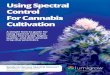 Using Spectral Control - LumiGrow · 2. Ready to arness Spectral Science-54-4 saleslumigrow.com . Notes from the LumiGrow Research Team. The Spectral Control Guide was created by