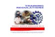 TRAINING REGULATIONS · TR - FRONT OFFICE SERVICES NC II (Amended) Promulgated December 2013 1 TRAINING REGULATIONS F OR FRONT OFFICE SERVICES NC II