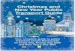 Christmas and New Year Public Transport Guide · 2020. 12. 17. · Merseytravel Travel Centres Merseytravel Centres will be open normally throughout the festive season, except on