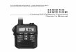 Floating VHF FM Marine Transceiver Owner’s Manual · Page 1 QUICK REFERENCE HX210 ① ② ③ ④ ⑤ ⑥ ⑧ ⑨ ⑩ ⑪ ⑦ ⑤ PTT (Push-To-Talk): Activates the transmitter when